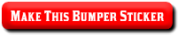 make this bumper sticker