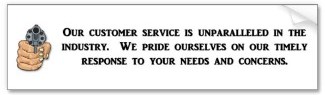 our customer service is unparalleled bumper sticker